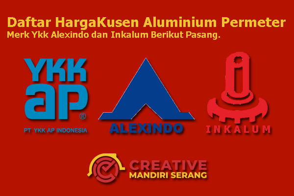 Urutan 3 Merk Kusen Aluminium Terbaik